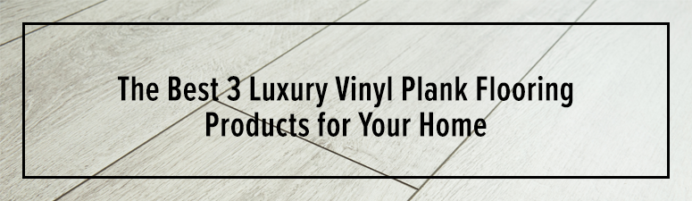 best wood look vinyl flooring