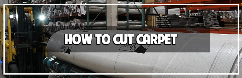how to cut carpeting