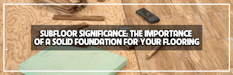 Subfloor for hard surface flooring